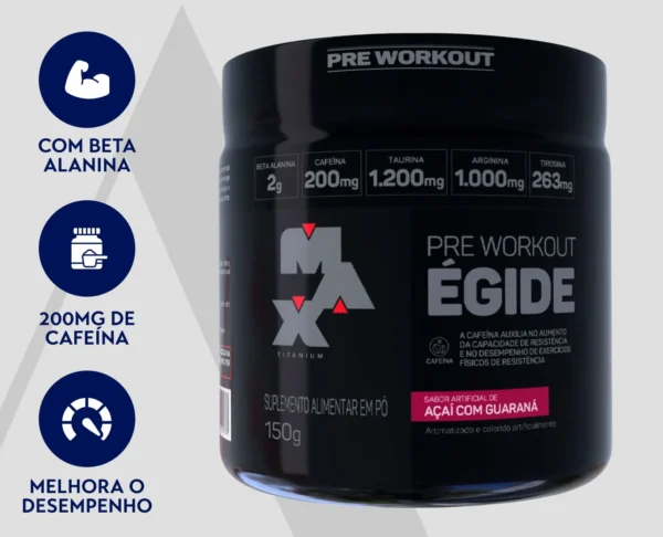 Pré-Treino Açaí com Guaraná Égide | Max Titanium | 150g